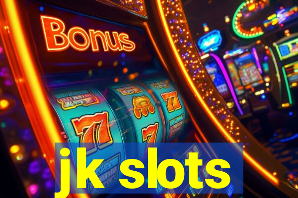 jk slots